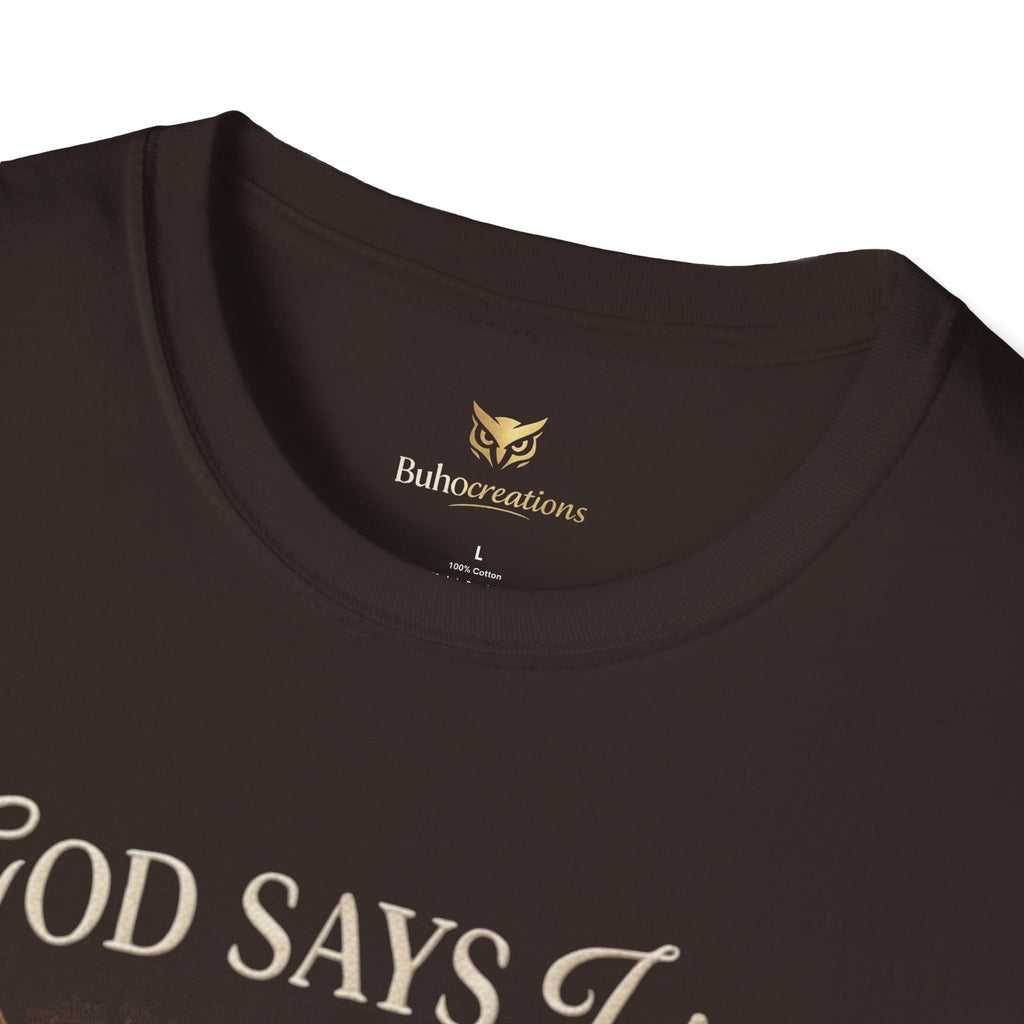 Bow Collection T‑Shirt — "God Says I Am" Inspirational Graphic Tee